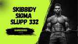 Gym Squad Supps Skibbidy Sigma SLUPP 322 60 Capsules